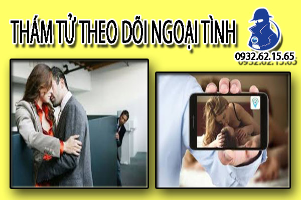 DỊCH VỤ THEO DÕI NGOẠI TÌNH TẠI YÊN BÁI 