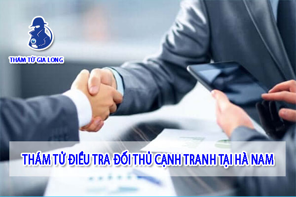 THÁM TỬ ĐIỀU TRA ĐỐI THỦ CẠNH TRANH