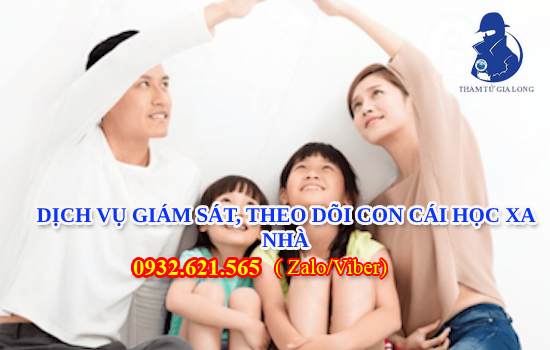 THUÊ THÁM TỬ THEO DÕI, GIÁM SÁT CON CÁI THEO YÊU CẦU CỦA PHỤ HUYNH TẠI TUY HÒA – PHÚ YÊN